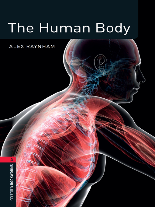 Title details for The Human Body by Alex Raynham - Available
